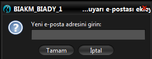 1. Bildirim e-postası ekle penceresi görüntülenecektir. Yeni e-posta adresini giriniz. Tamam düğmesine tıklayınız. 2. Değişiklikleri kaydetmek için temsilci panelinden kaydet düğmesine tıklayınız. 3.