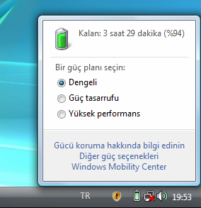 Pil Gücü İlgili çalışma süresi, enerji tasarruf fonksiyonunun ayarına bağlıdır. Bu ayarları Denetim Masası altından Güç Yönetiminden ihtiyaçlarınız doğrultusunda uyarlayabilirsiniz.