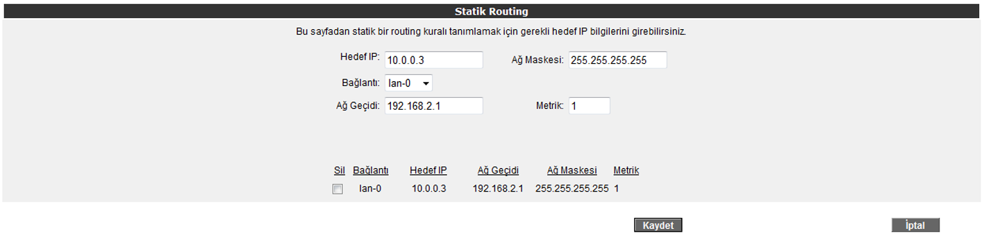 Kaydetme işlemi tamamlandıktan sonra aşağıdaki ekran gelecektir. Burada yaptığınız Port yönlendirme işlemi ile ilgili bilgileri göreceksiniz.