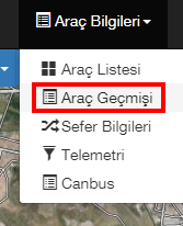 Her bir aracın karşısında bulunan araç geçmişi butonu ile bu araç geçmişi kısmına gelmişseniz ilgili araç, araç filtresinde otomatik belirecektir.