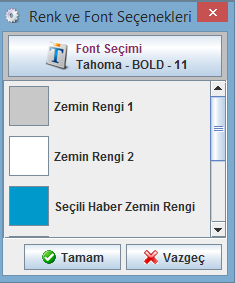 1.4 Haber : Bu menü ile sayfada yok ise, Haberler penceresi açılır.