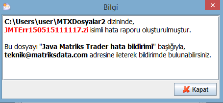 butonuna tıklarsanız aşağıda göreceğiniz pencere açılacaktır. Kapat butonuna tıkladığınızda raporun kaydedildiği yeri gösteren windows penceresi açılır. Ordan raporu alıp e-posta gönderebilirsiniz. 2.