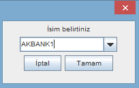 Tamam derseniz kaydeder. Burada temel amaç, grafikleri üzerine atadığınız indikatörlerle kaydedip, tekrar açtığınızda indikatör atamakla uğraşmamaktır. 5.