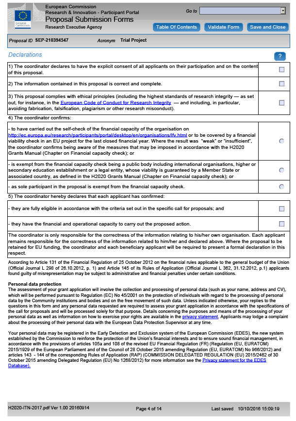 Bu sayfada soruları doğru bir şekilde yanıtlayınız. Bahsi geçen Charter and Code dokümanına şuradan ulaşabilirsiniz: http://ec.europa.eu/euraxess/pdf/brochure_rights/a m509774cee_en_e4.