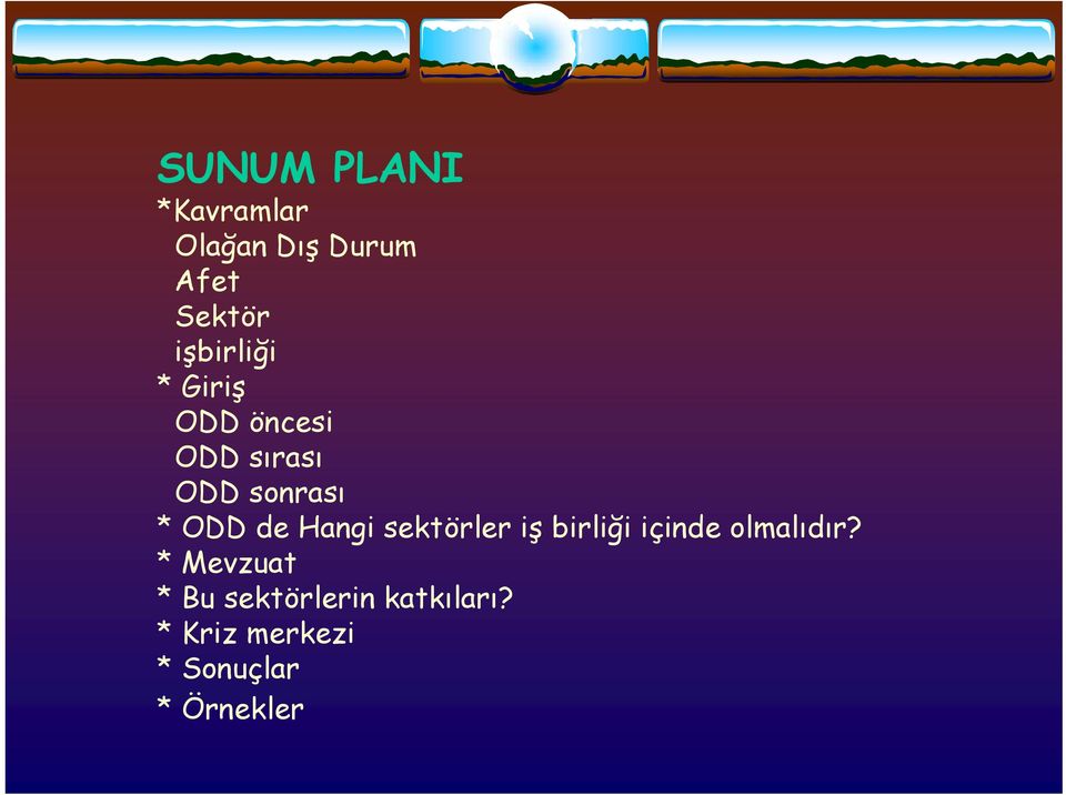 de Hangi sektörler iş birliği içinde olmalıdır?