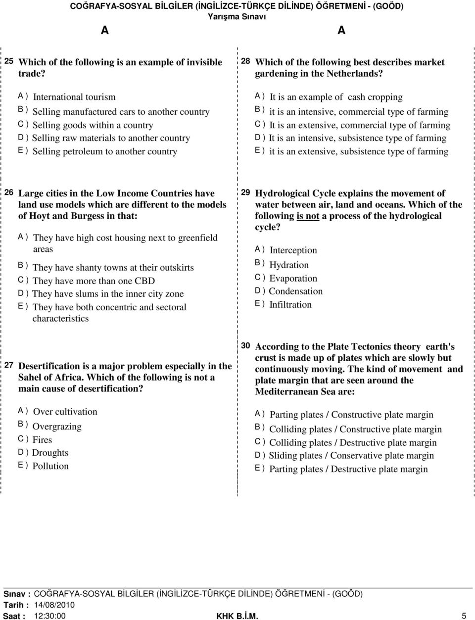 Which of the following best describes market gardening in the Netherlands?