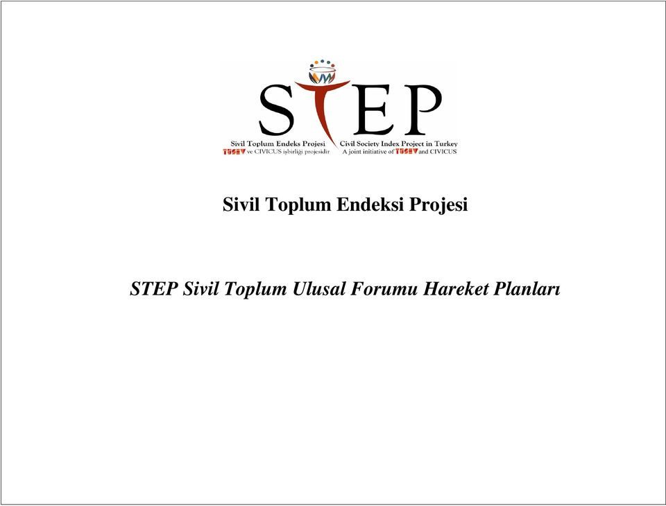 STEP  Ulusal Forumu