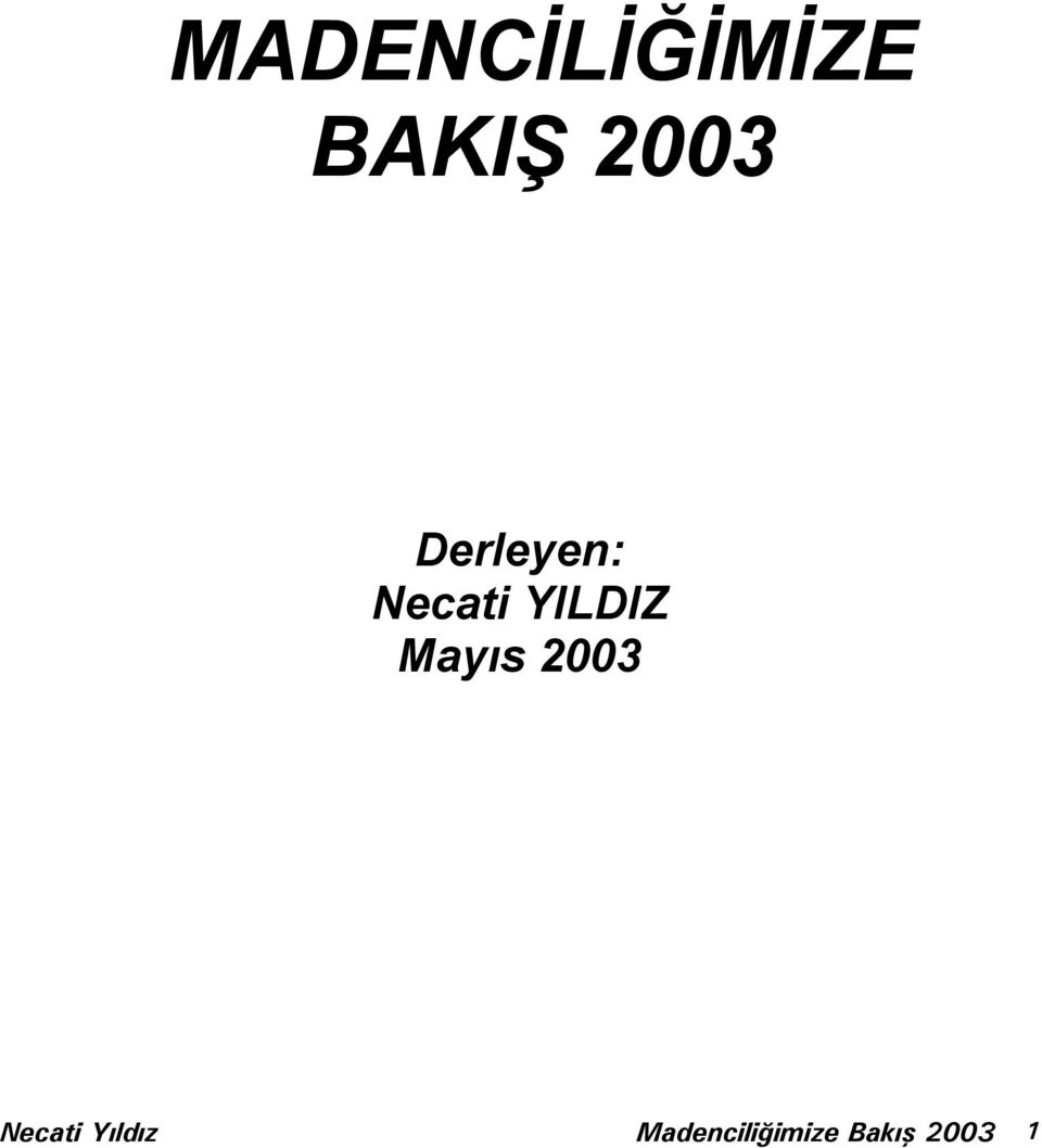 YILDIZ Mayıs 2003 Necati