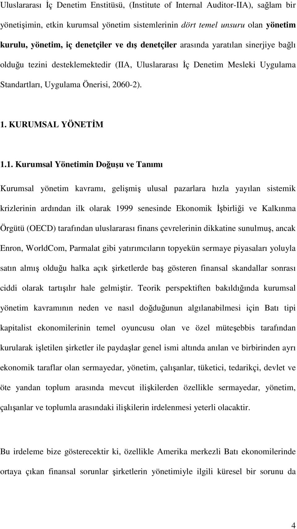 KURUMSAL YÖNETİM 1.