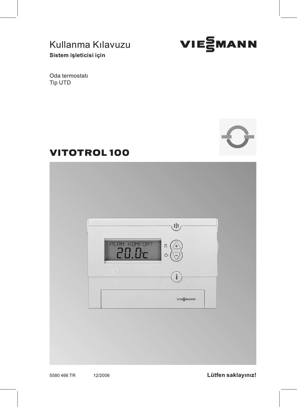 Oda termostatı Tip UTD