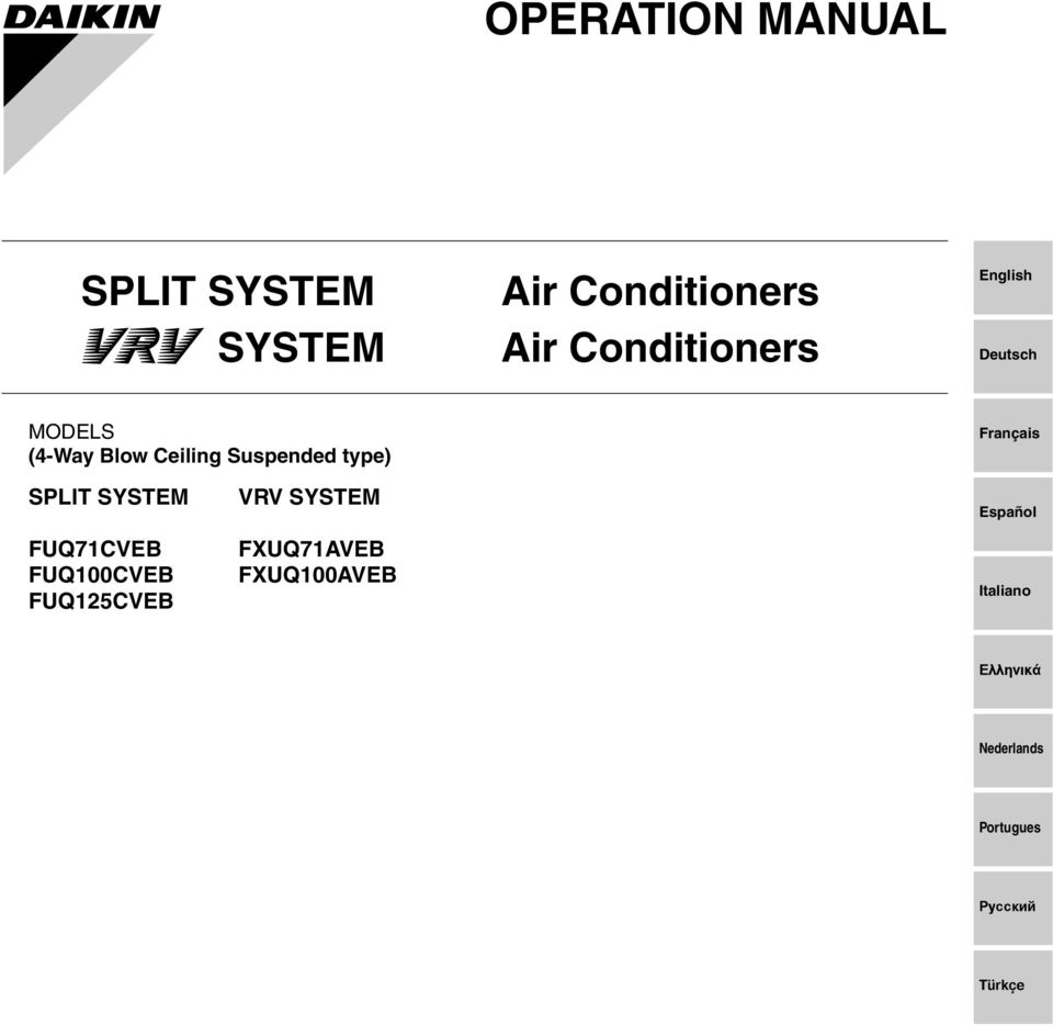 type) Français SPLIT SYSTEM FUQ71CVEB FUQ100CVEB FUQ125CVEB VRV