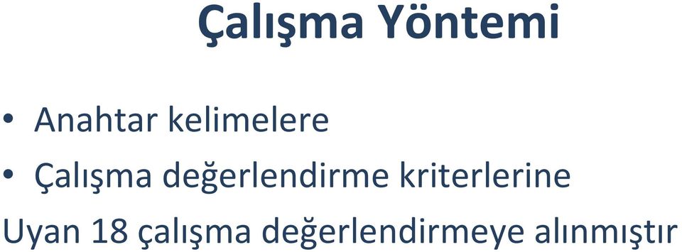 değerlendirme kriterlerine