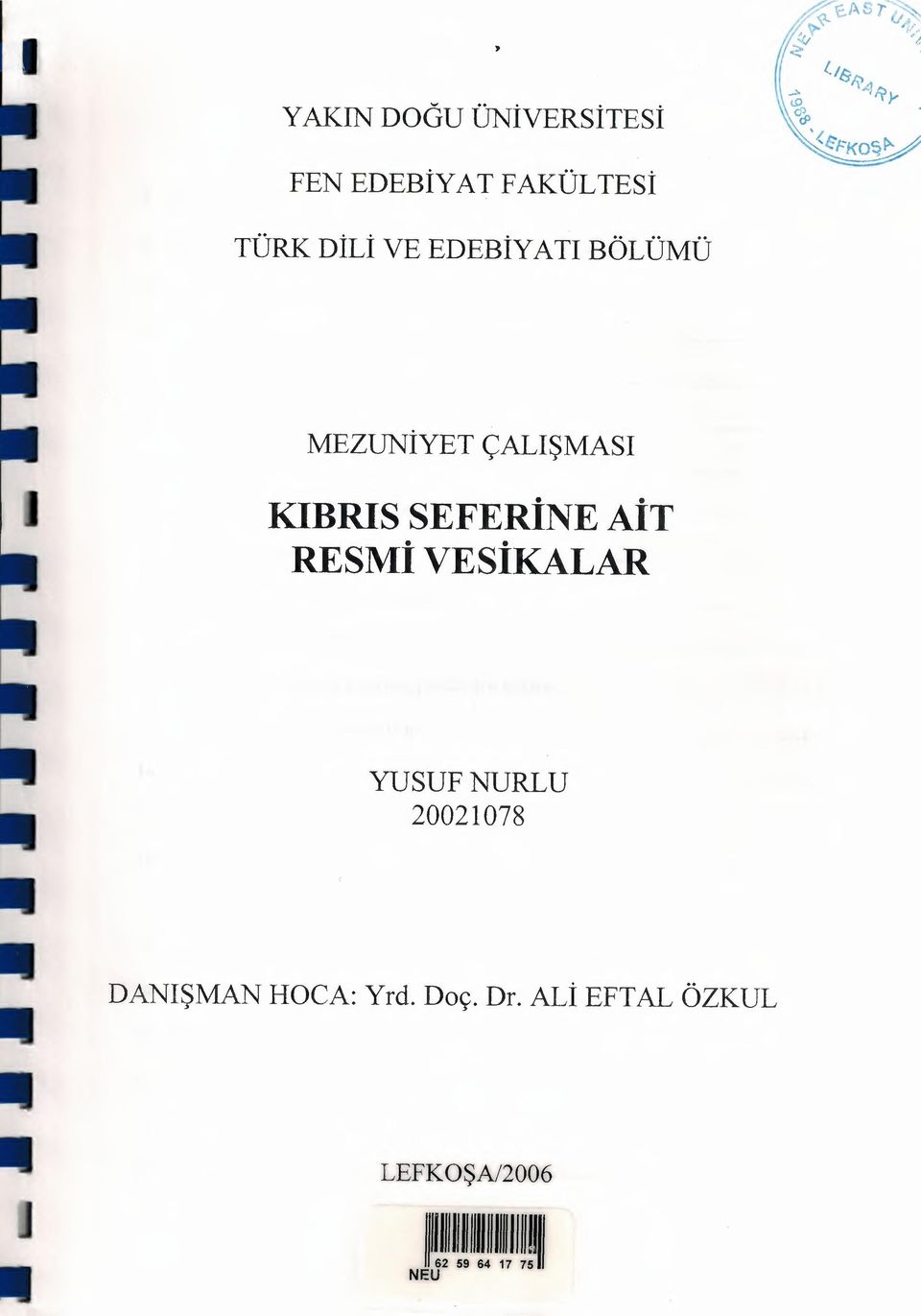 SEFERİNE AİT RESMİ VESİKALAR YUSUF NURLU 20021078 II