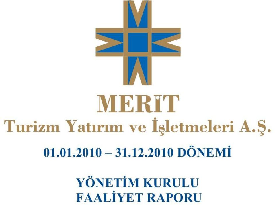 YÖNETİM KURULU