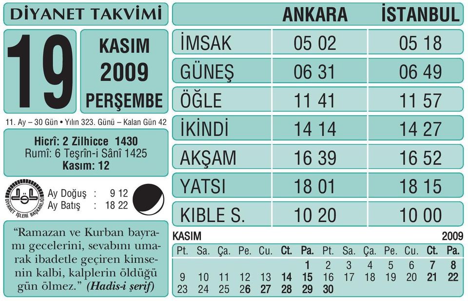 9 12 y Bat fl : 18 223 Ramazan ve Kurban bayram gecelerini, sevab n umarak ibadetle