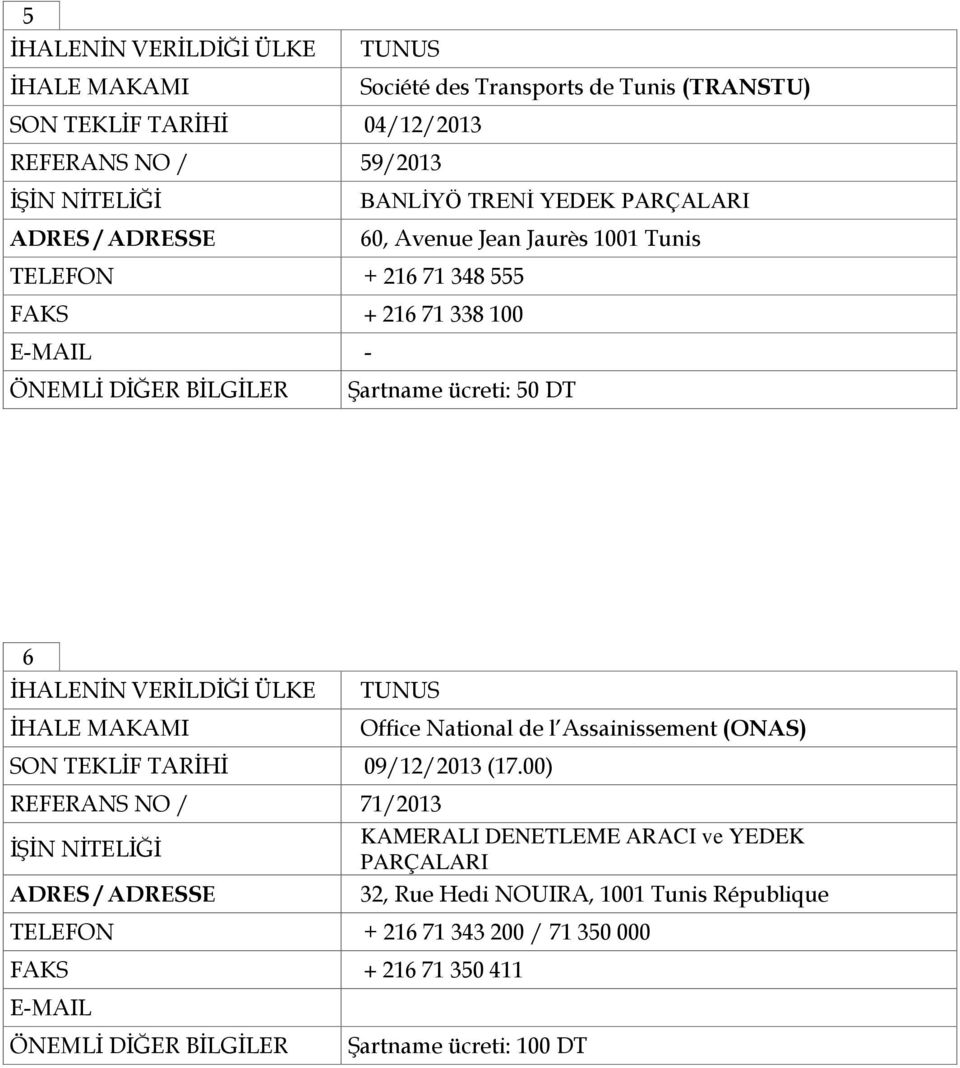 Assainissement (ONAS) SON TEKLİF TARİHİ 09/12/2013 (17.