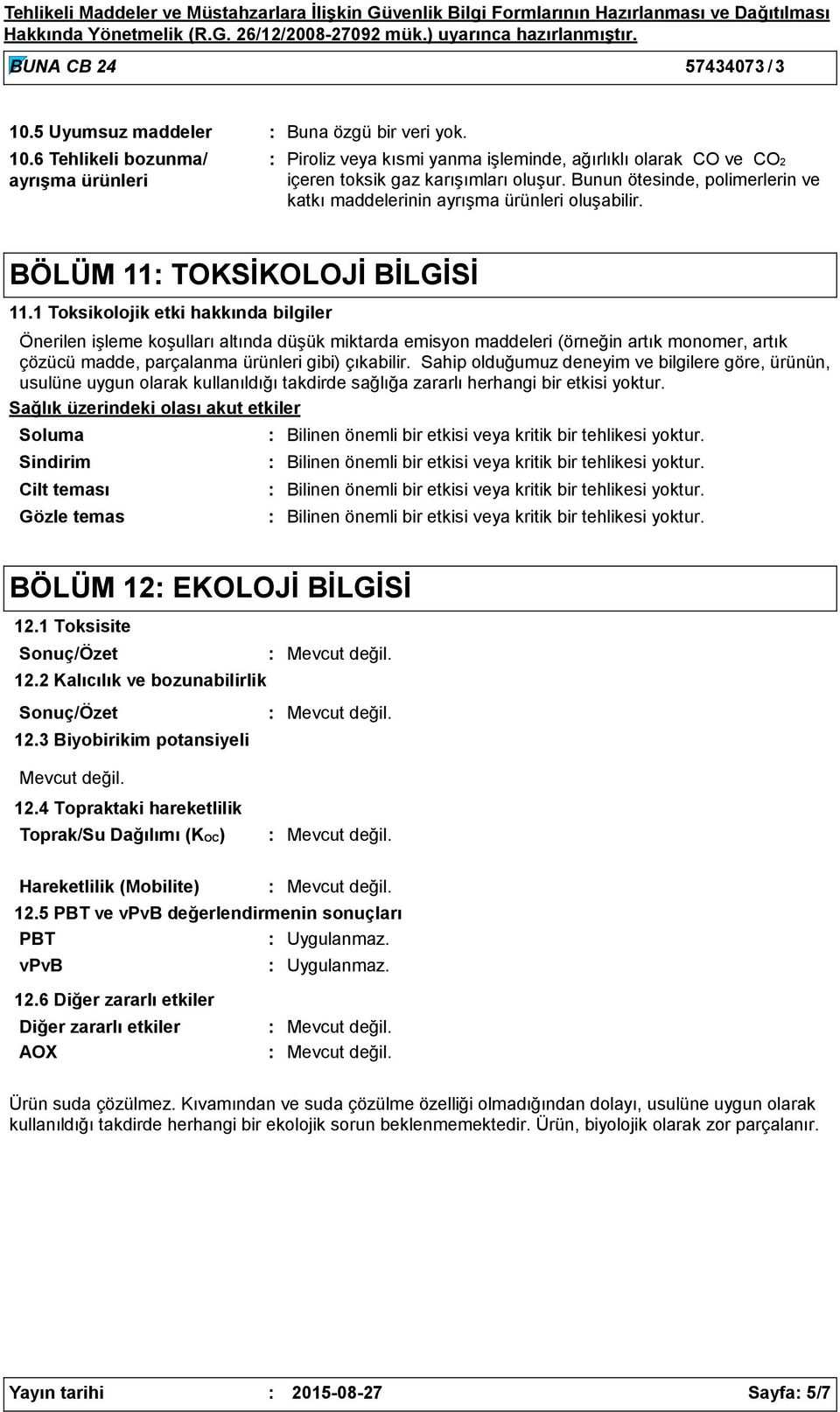 BÖLÜM 11 TOKSİKOLOJİ BİLGİSİ 11.