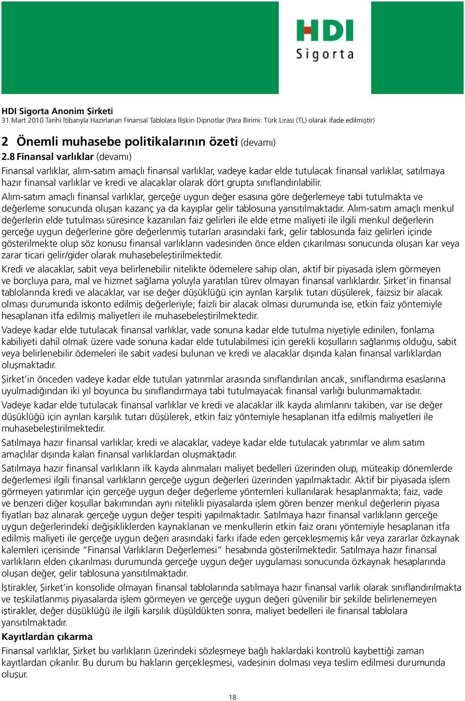 dört grupta sınıflandırılabilir.