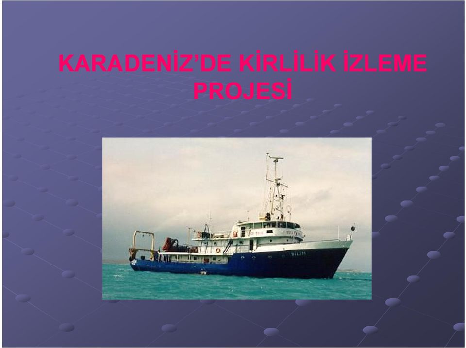 KİRLİLİK