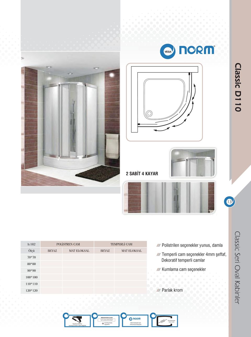 seçenekler 4mm effaf, Dekoratif temperli camlar Kumlama cam seçenekler Parlak krom Classic Seri