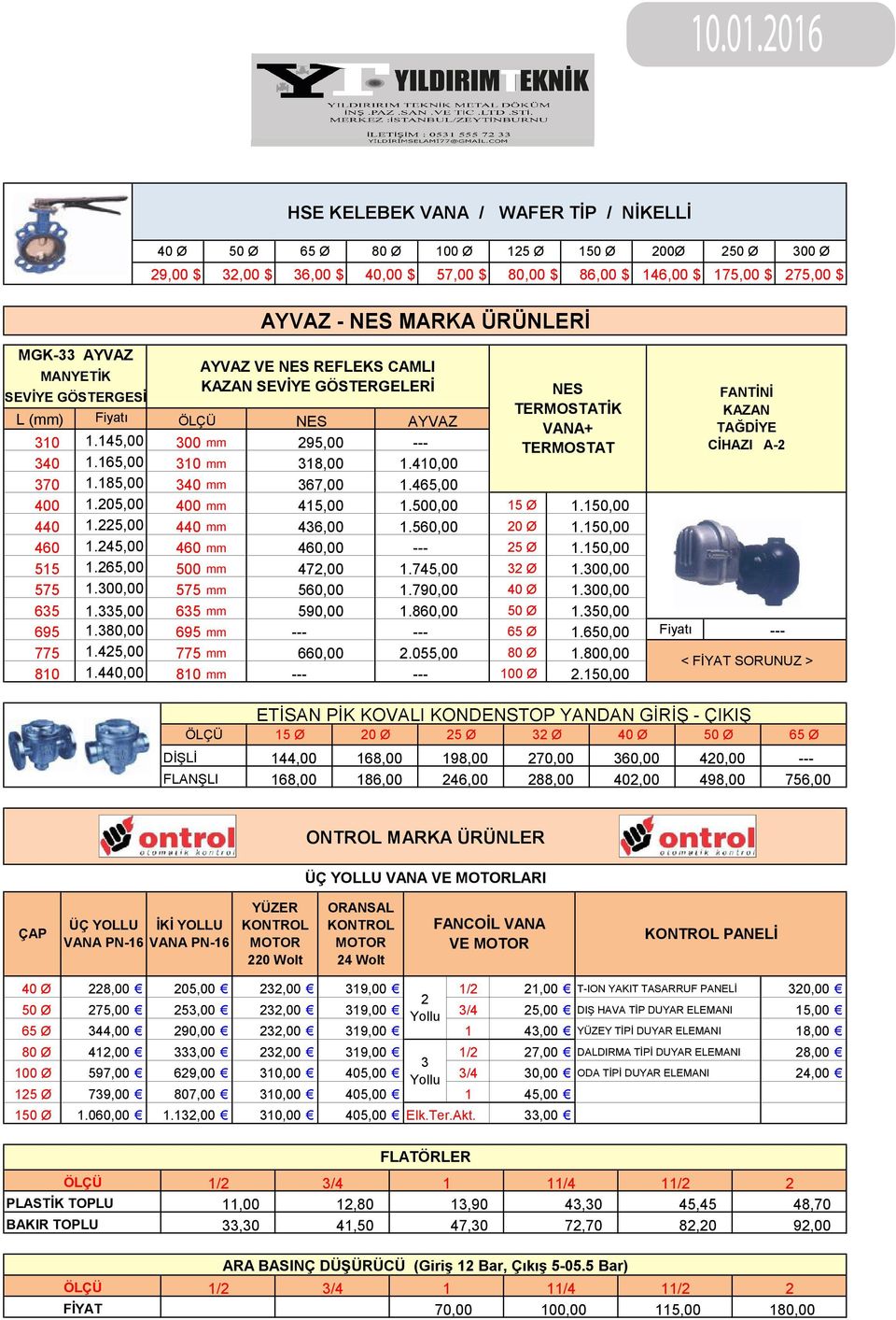 0,00.,00.,00.0,00 --.7,00.790,00.0,00 --.0,00 FANİNİ KAZAN AĞDİYE CİHAZI A-.,00.,00.,00.00,00.00,00.,00.,00.0,00.,00 Ø 0 Ø Ø Ø 0 Ø Ø Ø Ø 00 Ø Fiyatı < FİYA SORUNUZ > EİSAN PİK KOVALI KONDENSOP YANDAN