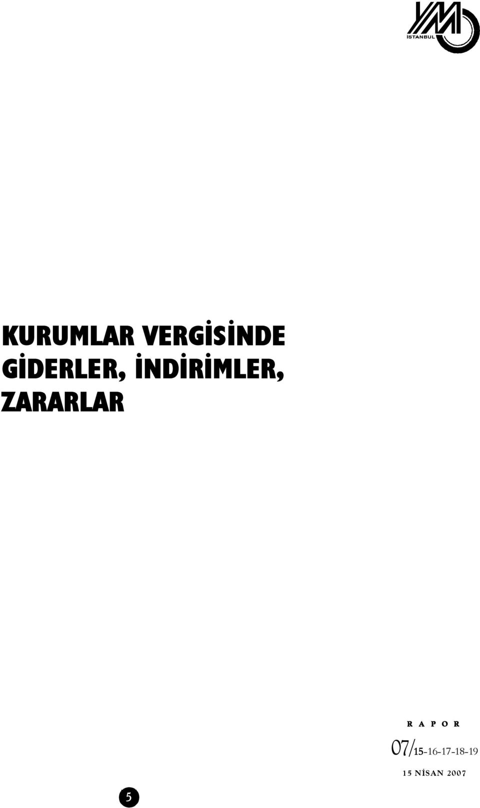 GİDERLER,