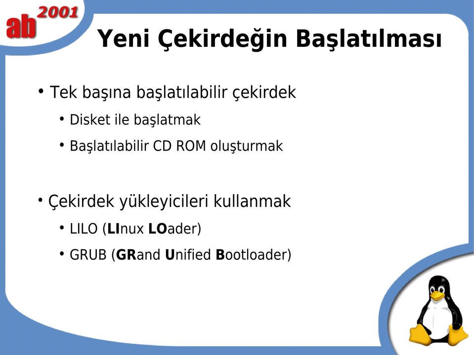 Başlatılabilir CD ROM oluşturmak Çekirdek