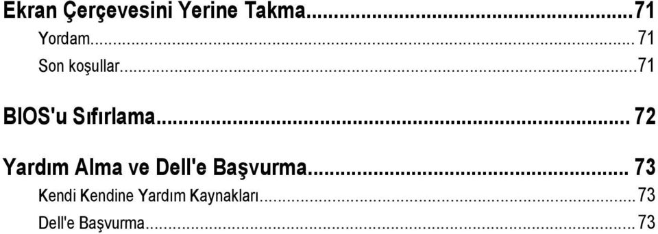 .. 72 Yardım Alma ve Dell'e Başvurma.