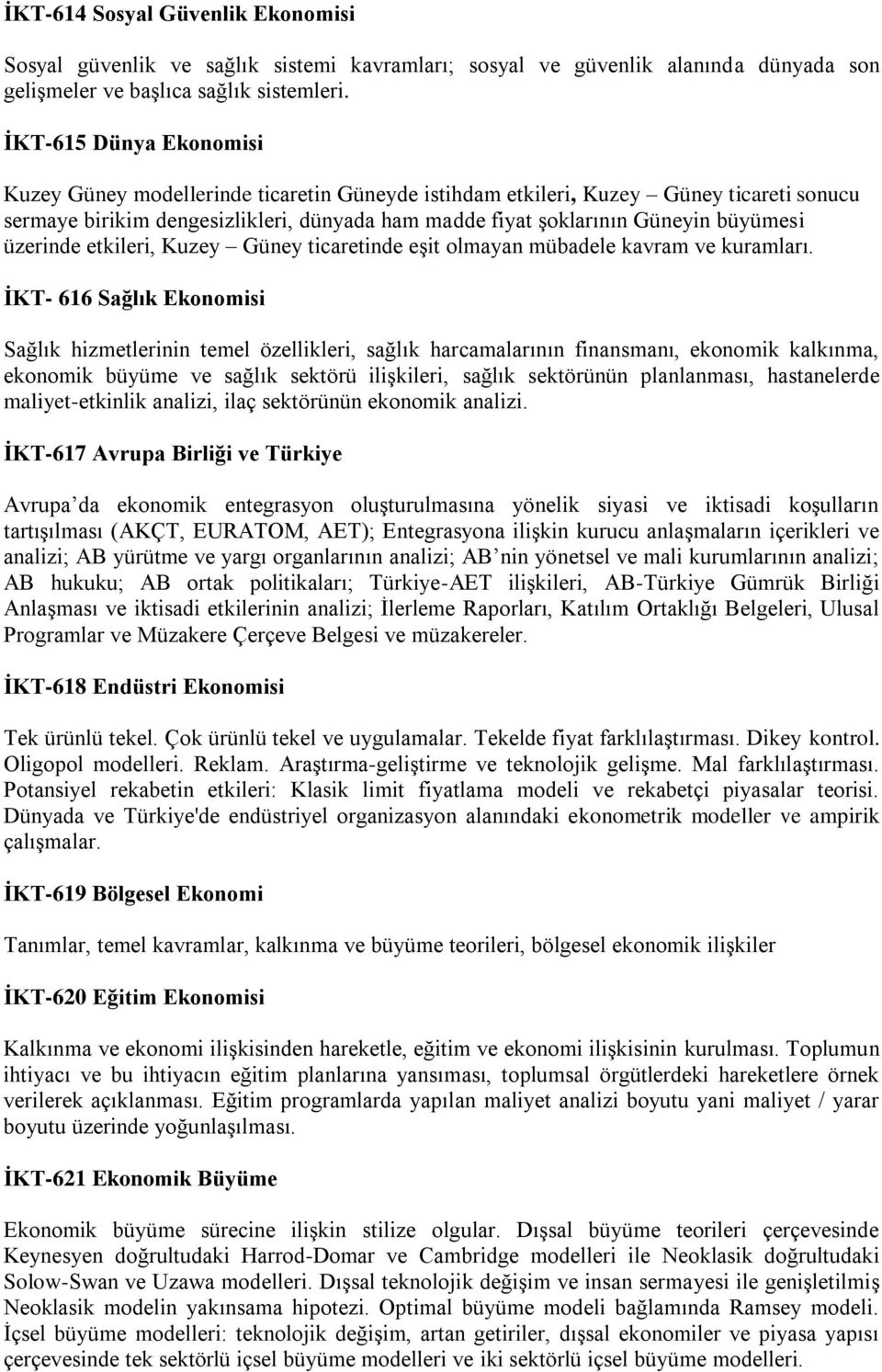 üzerinde etkileri, Kuzey Güney ticaretinde eşit olmayan mübadele kavram ve kuramları.