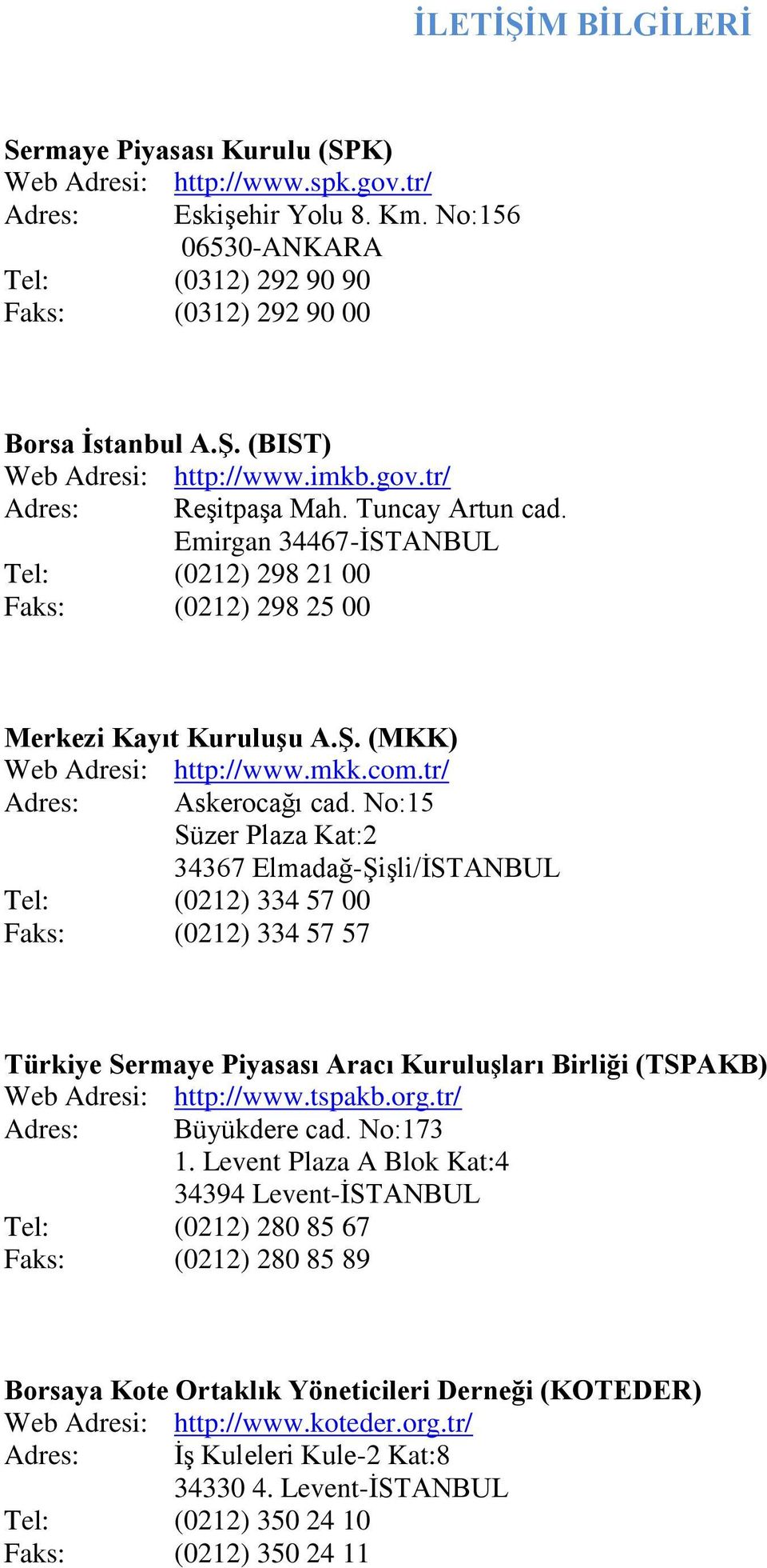 tr/ Adres: Askerocağı cad.