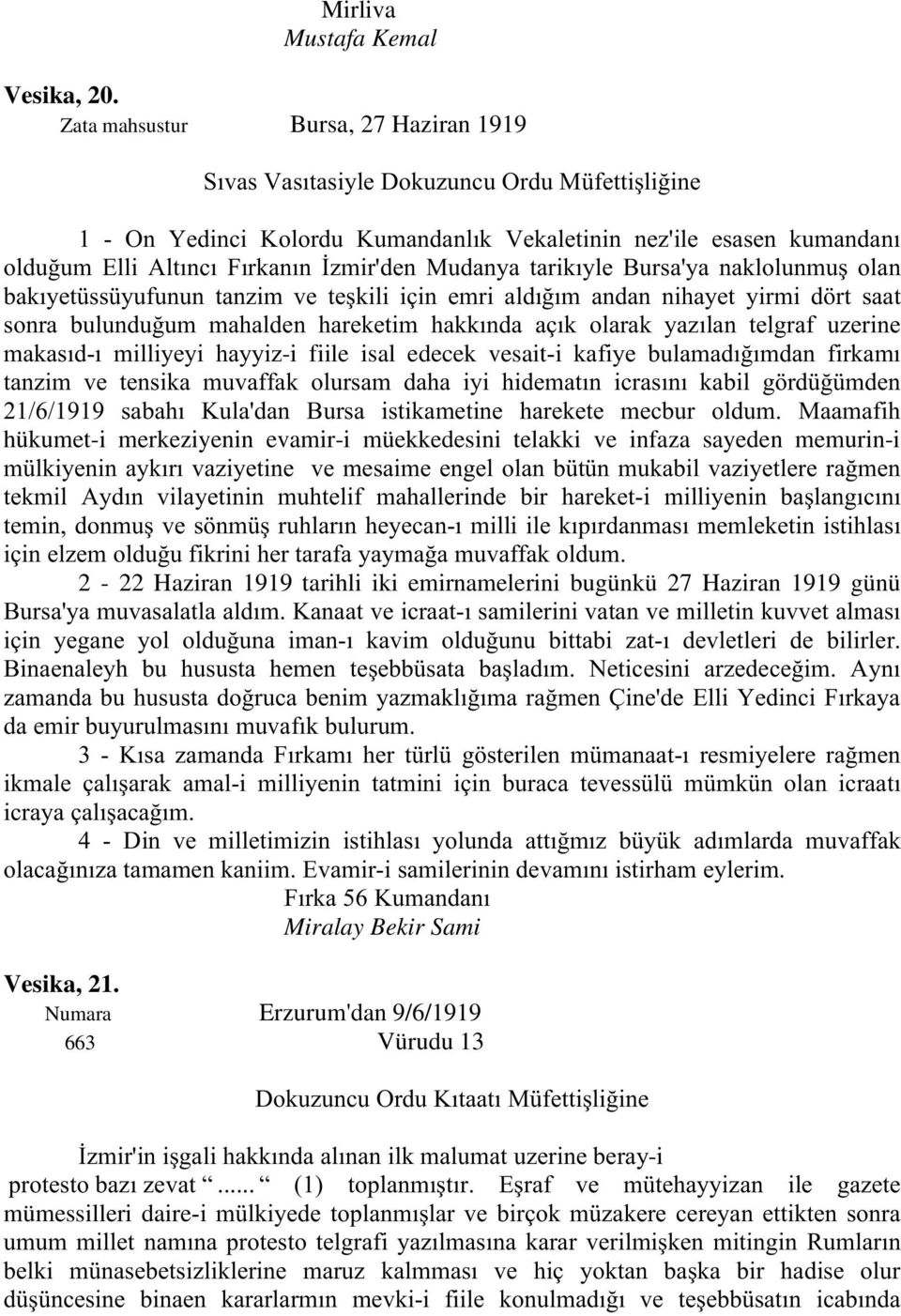 - ) ) - + / -i fiile isal edecek vesait/ + ) + ++ ) @3MOM3<3< $7 0 ' + hükumet-i merkeziyenin evamir-i müekkedesini telakki ve infaza sayeden