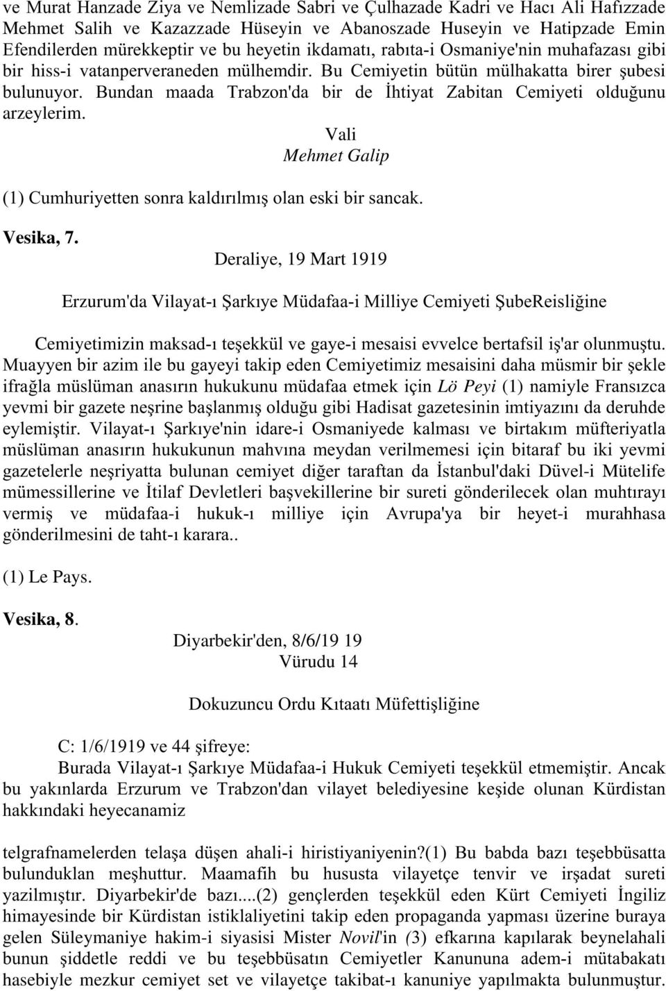 -i hukuk/ - "7 -i murahhasa gönderilmesini de taht/ '' (1) Le Pays. Vesika, 8. Diyarbekir'den, 8/6/19 19 Vürudu 14 %, $+.) )!,-,!'!'(( ) Burada Vilayat/8 + $ 1 7.