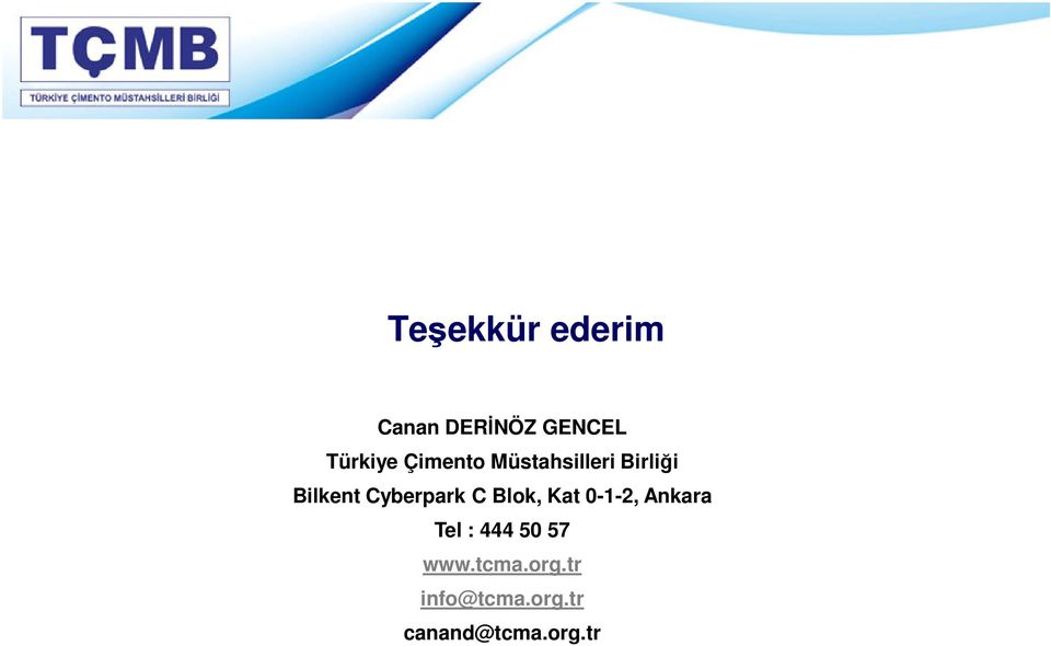 Cyberpark C Blok, Kat 0-1-2, Ankara Tel : 444