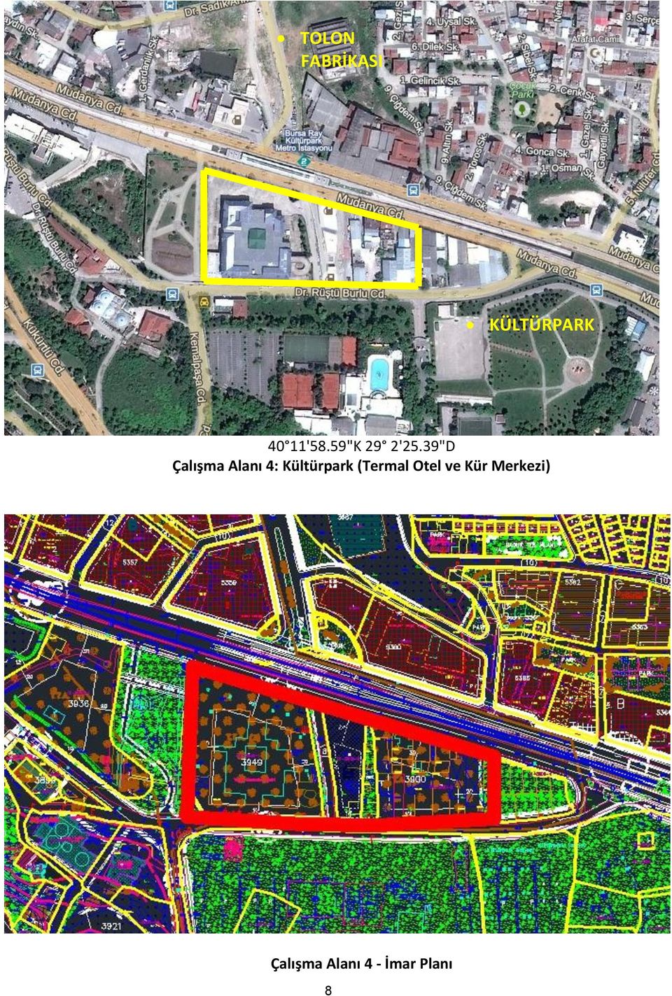 39"D Çalışma Alanı 4: Kültürpark