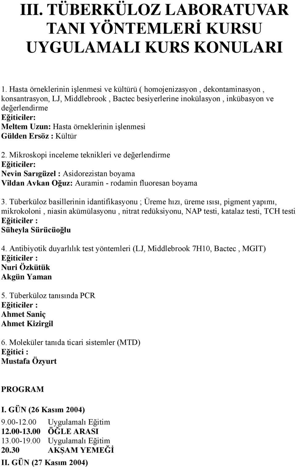 örneklerinin işlenmesi Gülden Ersöz : Kültür 2.