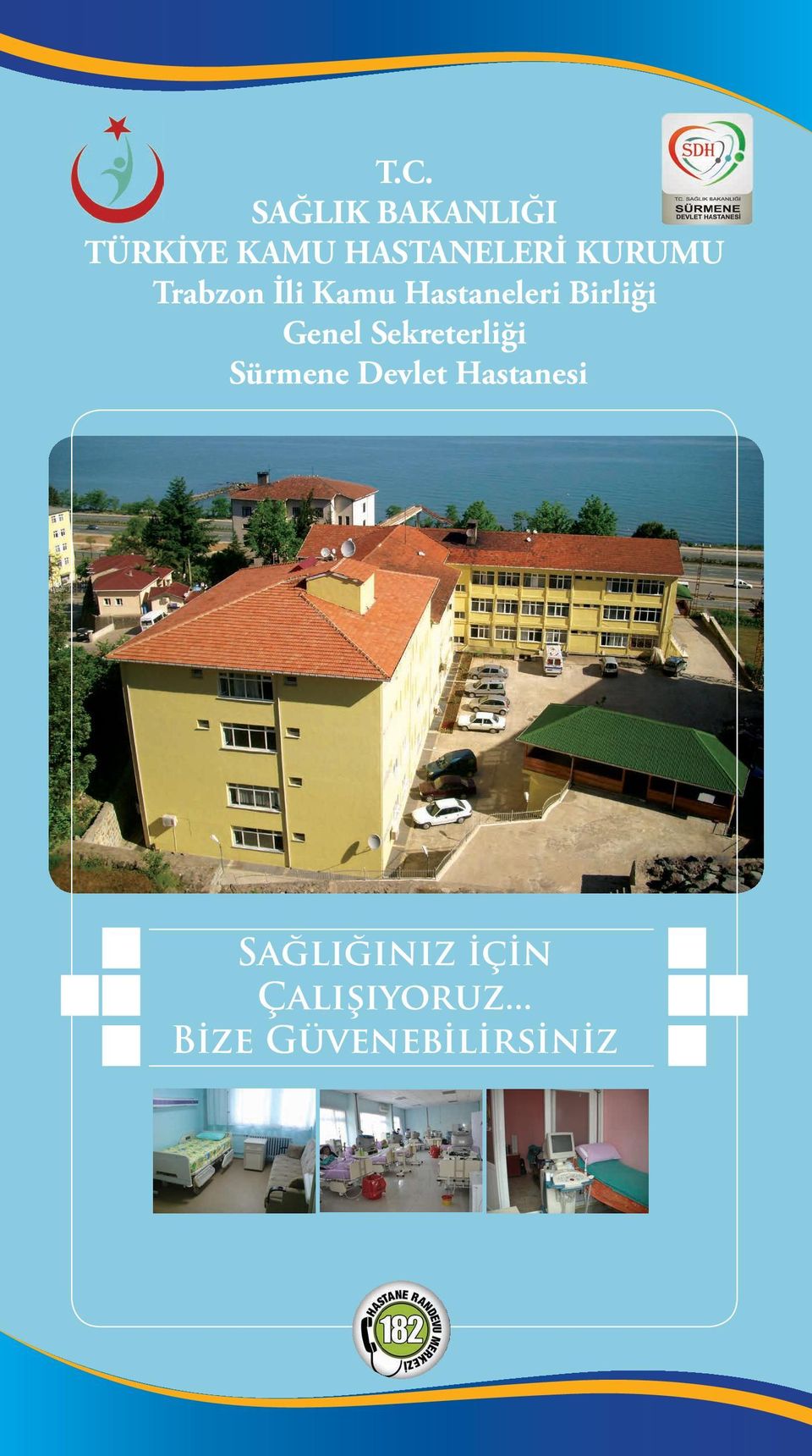 Genel Sekreterliği Sürmene Devlet Hastanesi