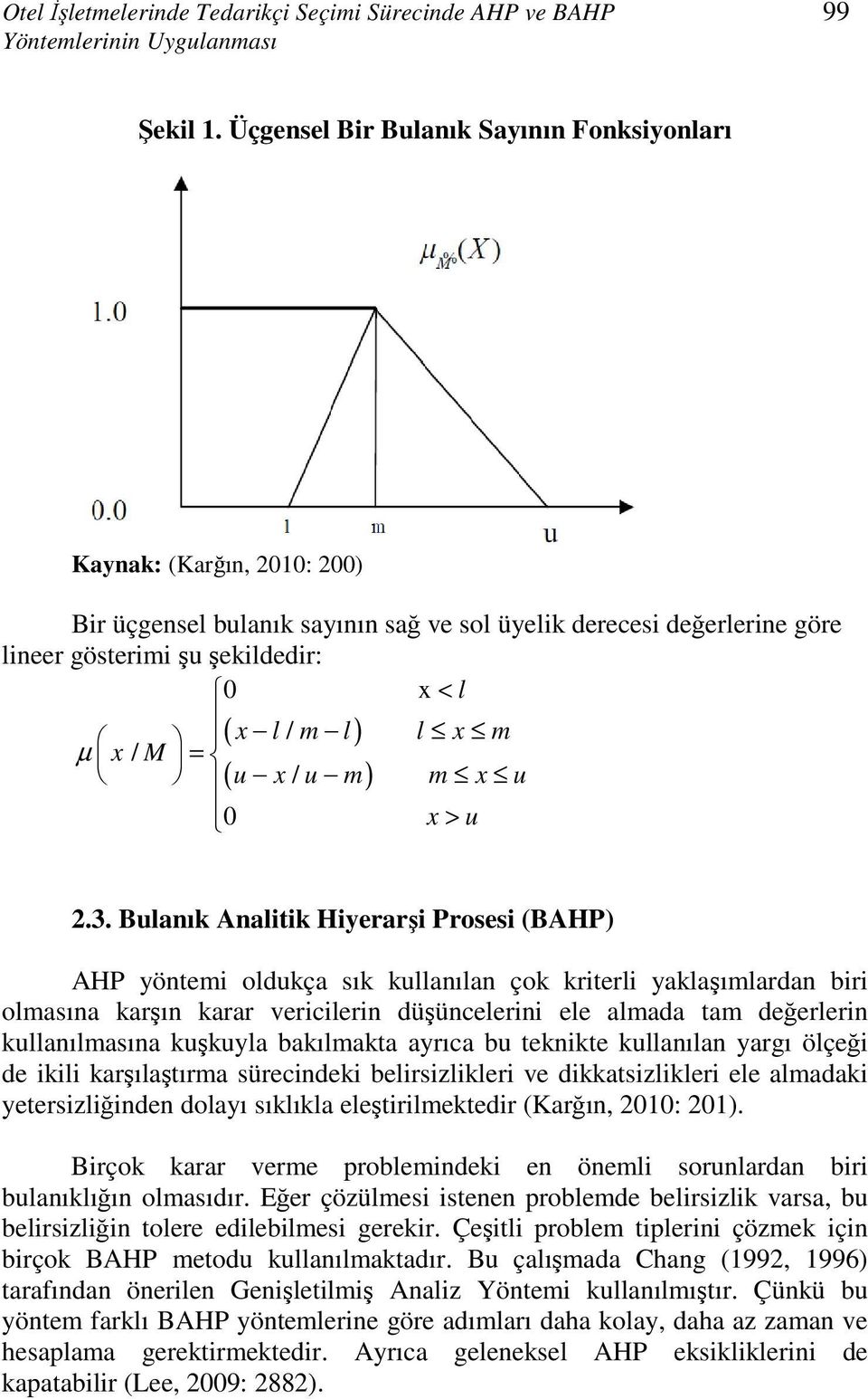 x m µ x / M = ( u x / u m) m x u 0 x > u 2.3.