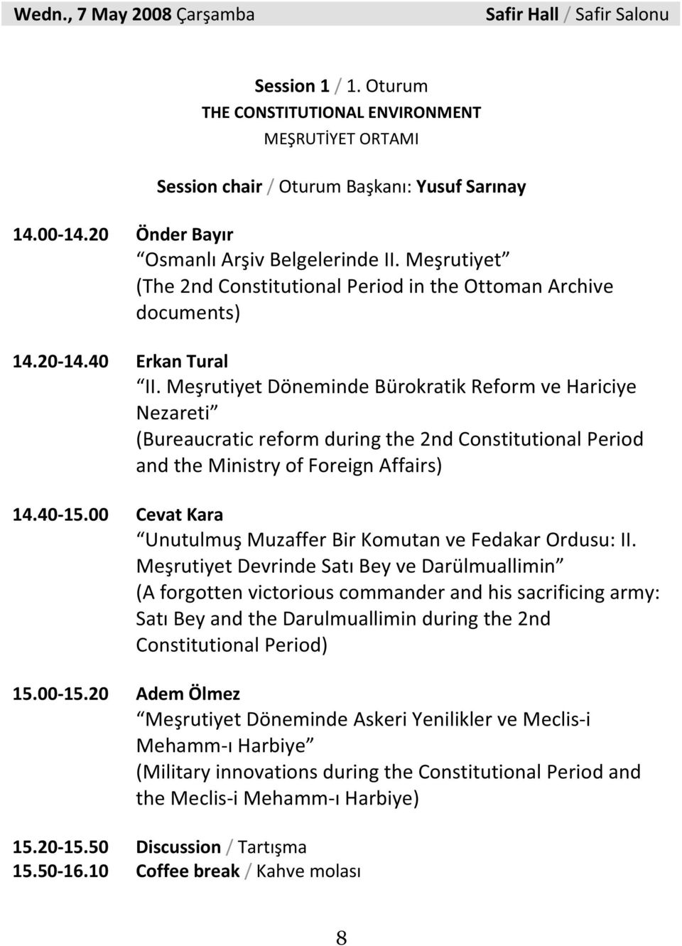 MerutiyetDönemindeBürokratikReformveHariciye Nezareti (Bureaucraticreformduringthe2ndConstitutionalPeriod andtheministryofforeignaffairs) 14.4015.