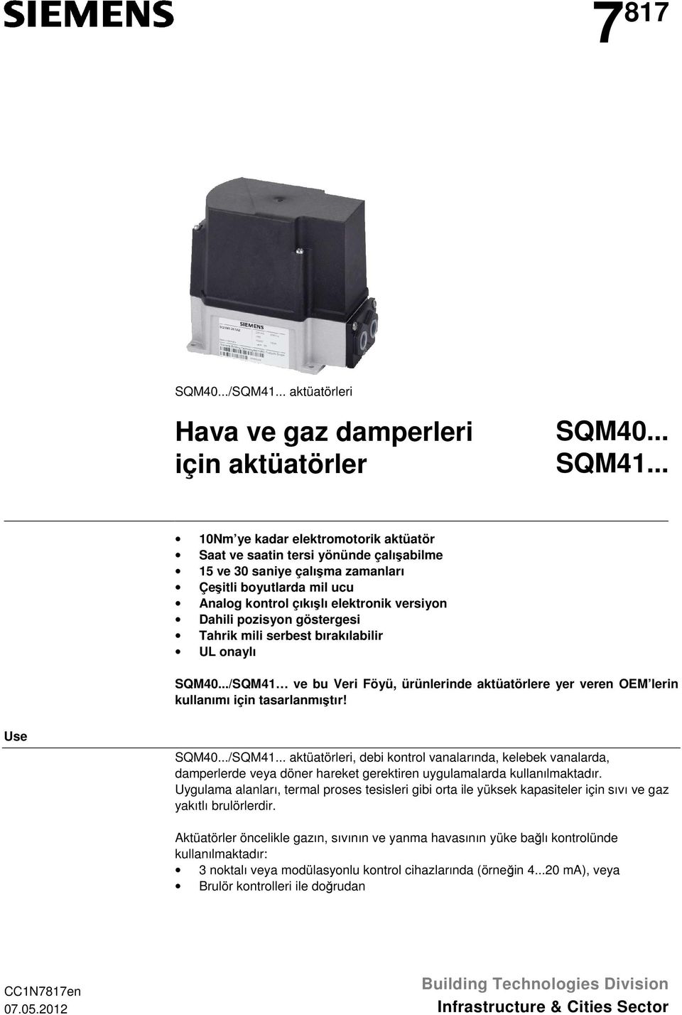 pozisyon göstergesi Tahrik mili serbest bırakılabilir UL onaylı SQM40.../SQM41 