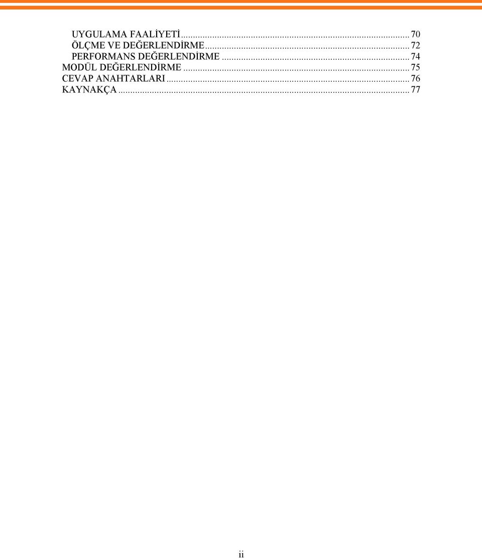 ..72 PERFORMANS DEĞERLENDİRME.