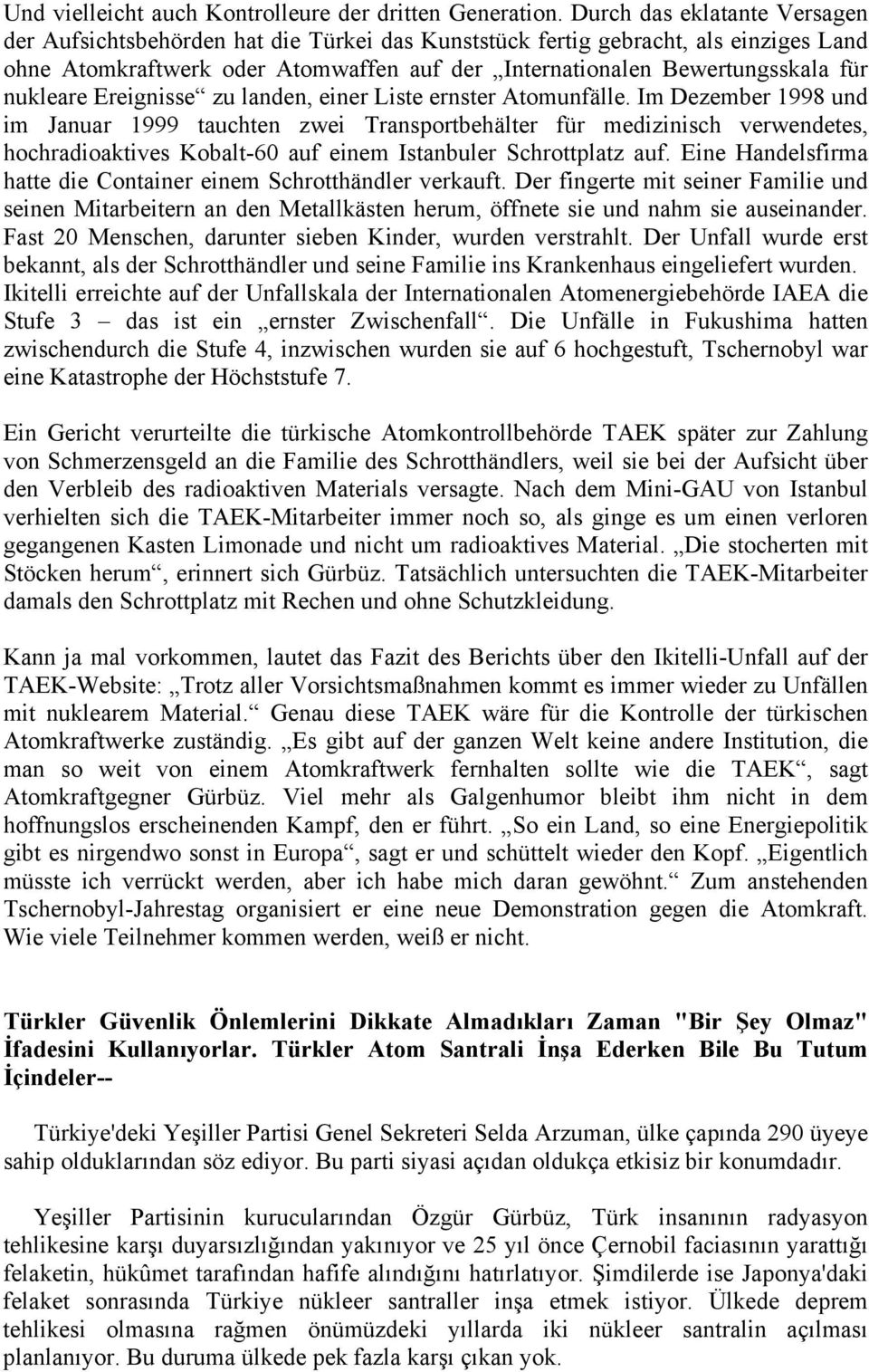 nukleare Ereignisse zu landen, einer Liste ernster Atomunfälle.