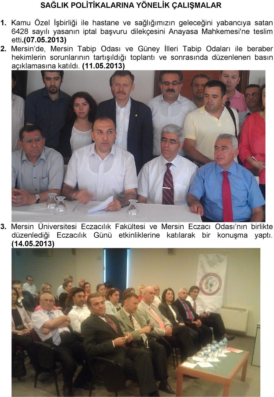 Mahkemesi'ne teslim etti.(07.05.2013) 2.