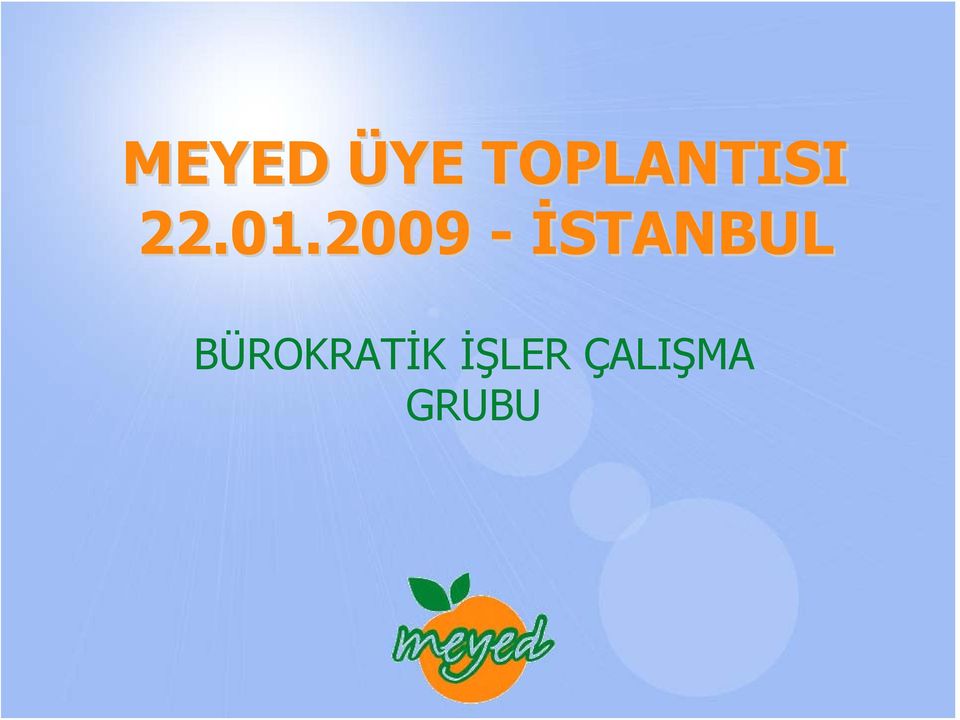 2009 - İSTANBUL