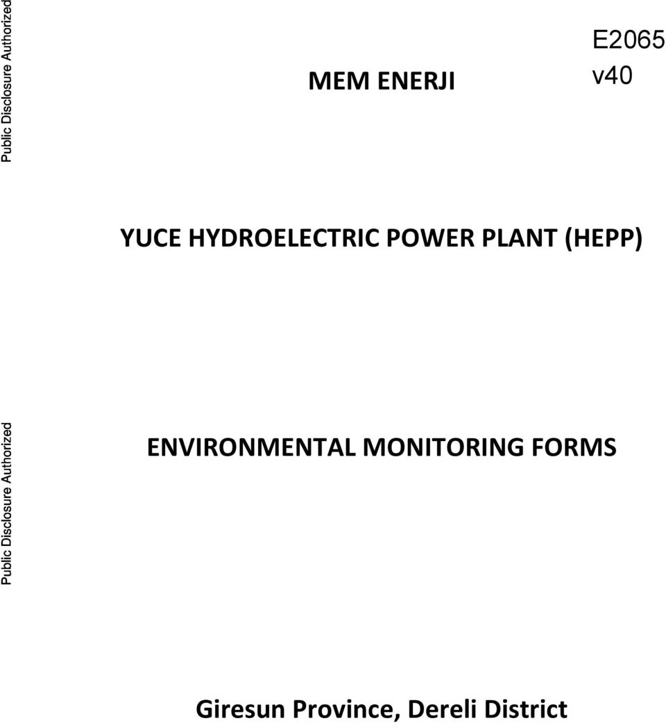 ENVIRONMENTAL MONITORING FORMS Giresun Province, Dereli