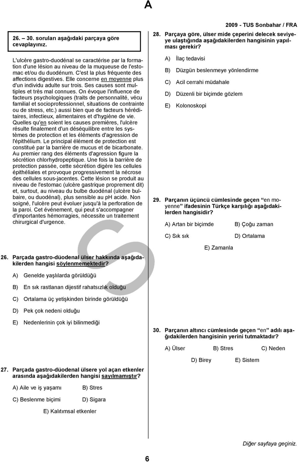 On évoque l'influence de facteurs psychologiques (traits de personnalité, vécu familial et socioprofessionnel, situations de contrainte ou de stress, etc.