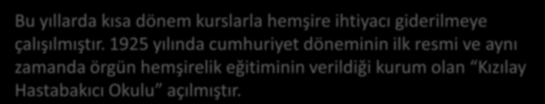 Ülkemizdeki hemşirelik eğitiminde yaşanan değişimler incelendiğinde ise bu değişimlerin ağırlıklı olarak toplumsal ve politik gelişmelerden etkilendiği görülmektedir.