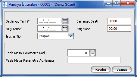 Personel Vardiyaları İstisnaları Personelin vardiya paketleri değişmemek kaydıyla bazı günler için çalışma saatlerinin değişmesini gerektirecek istisnai durumlar olabilir.