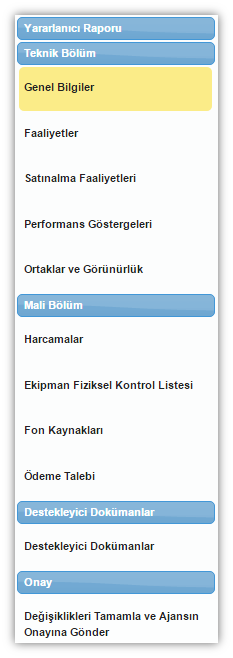 başlangıç ve bitiş tarihine göre Sistem tarafından otomatik olarak belirlenmektedir. Yararlanıcı raporlarına bilgi girmek için ilgili rapor seçilir ve Ekle düğmesine tıklanır.