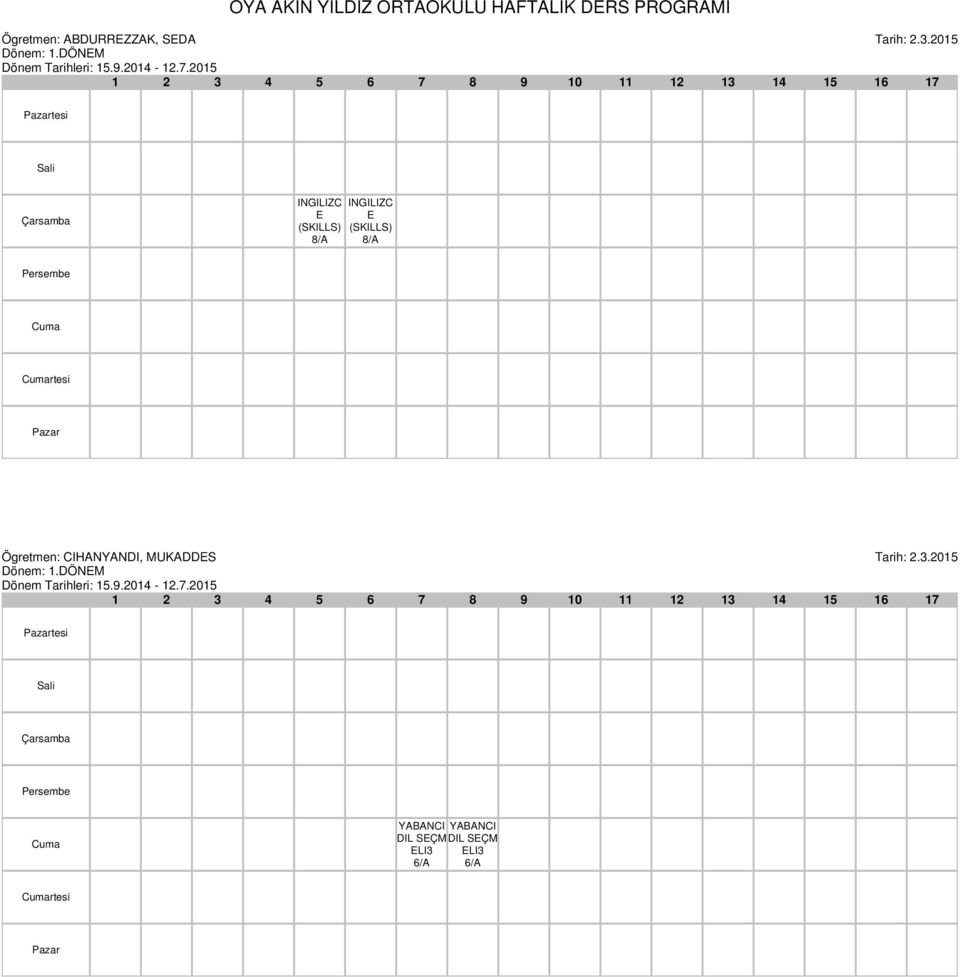 2015 tesi rtesi Ögretmen: CIHANYANDI, MUKADDS