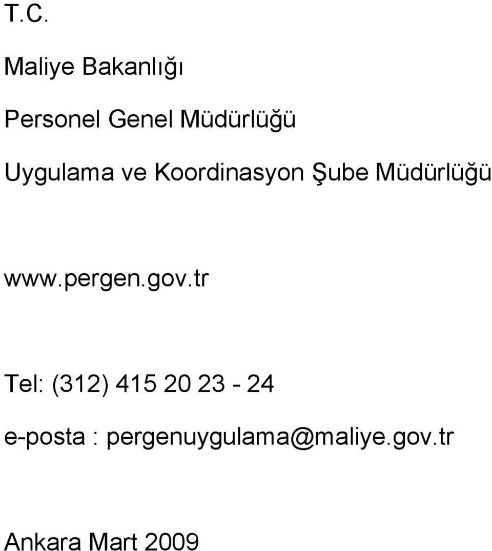 Müdürlüğü www.pergen.gov.